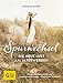 Spurwechsel - Die neue Lust am Älterwerden: Wege zur Neuorientierung. Inspirierende Fragen. Praktische Übungen (GU Mind & Soul Einzeltitel) by Konstanze Schmidt