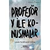 Profes&ouml;r Y ile Konuşmalar