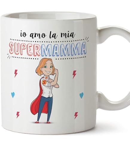 Thedifferent Tazza Colazione Io Amo La Mia Super Mamma: Mug 350ml Ceramica Regalo Festa Mamma