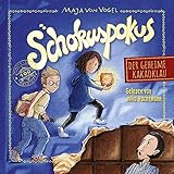Schokuspokus 1: Der geheime Kakaoklau: 1 CD by 