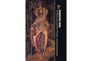 Remedios Varo: On Homo rodans and Other Writings