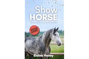 The Show Horse - Deutsche Ausgabe: The Connemara Horse Adventures Series (Die Connemara-Pony-Abenteuerserie, Band 2)