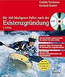 Die 100 häufigsten Fallen nach der Existenzgründung: Aus den Fehlern anderer lernen (Haufe Ratgeber Plus) by 