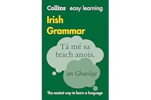 Easy Learning Irish Grammar: Trusted support for learning (Collins Easy Learning)