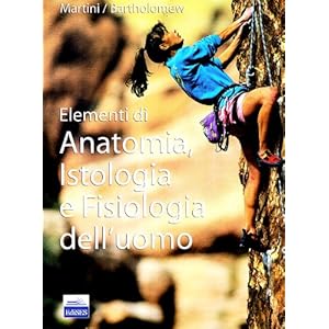 Elementi di anatomia, istologia e fisiologia dell'