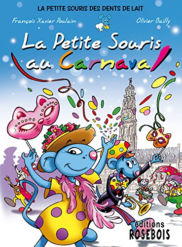 couverture de : La petite souris au carnaval