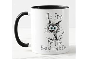 Vixar Its Fine I'm Fine Everything is fine Cat Joke Coloured Mug Cup Gift Birthday Work Office Christmas Tea Coffee (Black)