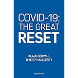 COVID-19: The Great Reset