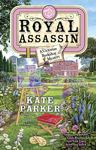 The Royal Assassin A Victorian Bookshop Mystery Book 3 - 