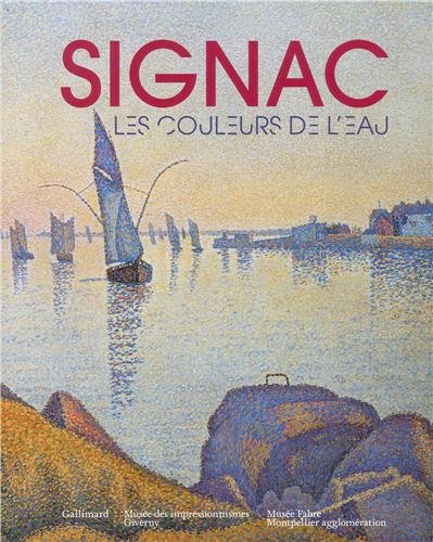 couverture de : Signac, les couleurs de l'eau
