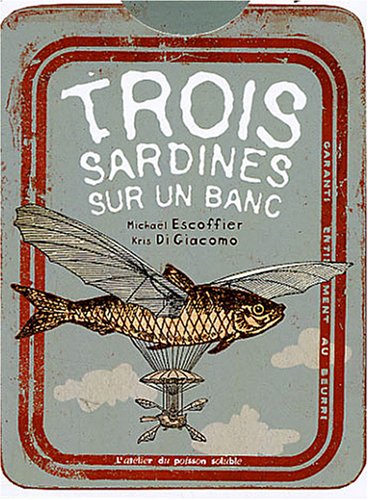 <a href="/node/506">Trois sardines sur un banc</a>