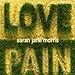 Produktbild Love And Pain by Sarah Jane Morris