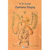 Zamana D&uuml;ş&uuml;ş