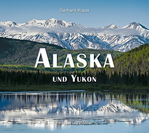 Download Bildband: Alaska und Yukon Download Bildband: Alaska und Yukon