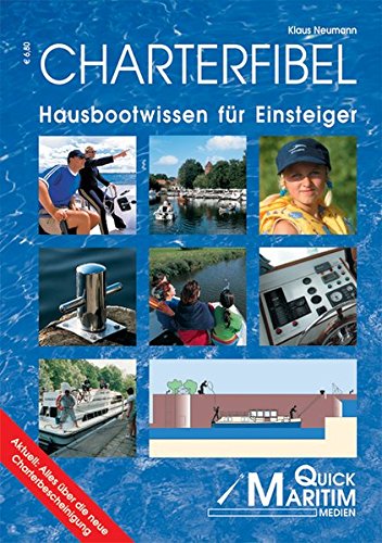 Free Charterfibel Hausbootwissen Fur Einsteiger Mit Der Neuen Charterbescheinigung Pdf Download Taeganste