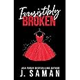 Irresistibly Broken: Special Edition Cover