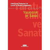 Psikanaliz Defterleri 15: &Ccedil;ocuk Ve Ergen &Ccedil;alışmaları - Yaratıcılık Ve Sanat