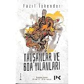 Tavşanlar ve Boa Yılanları
