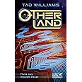Otherland. Band 2: Fluß aus blauem Feuer
