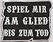 Price comparison product image Biker Fun Aufnäher Patch "Spiel mir am Glied bis zum Tod"- Chopper Kutte Parodie