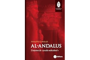 Al-Andalus: L'imposture du mythe du "paradis multiculturel"