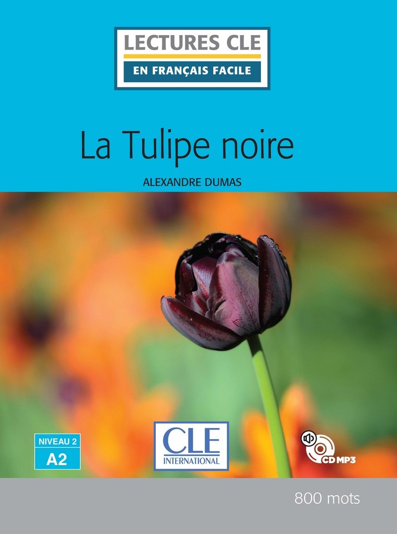 La Tulipe noire - Livre + CD MP3