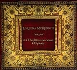 A Mediterranean Odyssey - Loreena McKennitt