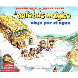 El autobus magico viaja por el agua / The Magic School Bus at the Waterworks (El autobus magico / The Magic School Bus)