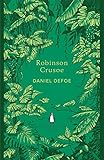 Robinson Crusoe (The Penguin English Library) by Daniel Defoe