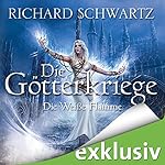 Die Weiße Flamme (Die Götterkriege 2)