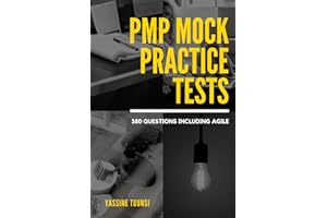 PMP Mock Practice Tests: PMP certification exam preparation based on the latest updates - 380 questions including Agile: 1