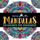 Mandalas: Ein Malbuch für Erwachsene by Papeterie Bleu
