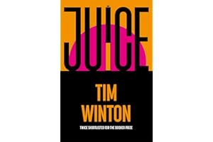 Juice: A page-turning epic about survival and resilience from the twice Booker-shortlisted author