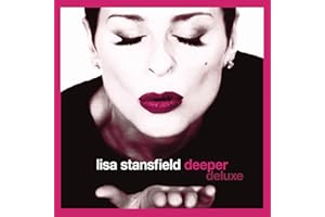 Lisa Stansfield - Deeper (Deluxe Edition)