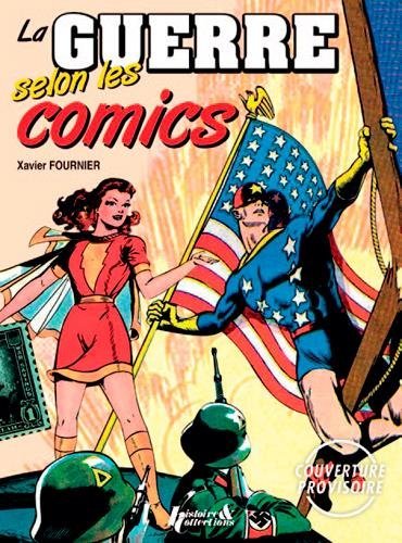 La guerre selon les comics