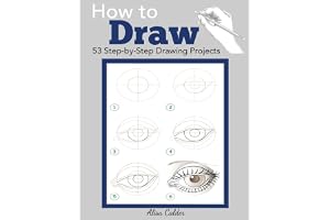 How to Draw: 53 Step-by-Step Drawing Projects