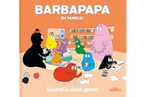 Barbapapa - Quand je serai grand - Album - Dès 3 ans