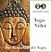 Yoga-Nidra: Der Heilschlaf der Yogis by 