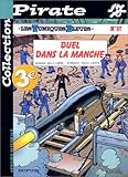 BD Pirate : Les Tuniques bleues, tome 37 : Duel dans la Manche