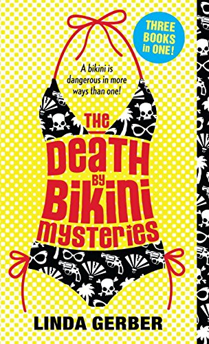 Preisvergleich Produktbild The Death by Bikini Mysteries (The Death by Mysteries)