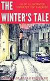 Image de The Winter's tale: Color Illustrated, Formatted for E-Readers (Unabridged Version) (English Edition)