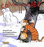 Calvin und Hobbes 7: Angriff der durchgeknallten mörderischen Schneemutanten (7) by 