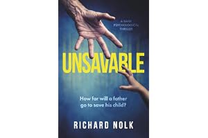 Unsavable: A Dark Psychological Thriller