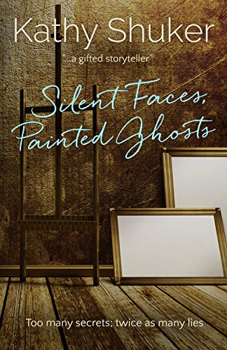 Silent Faces, Painted Ghosts (English Edition) Silent Faces, Painted Ghosts (English Edition)