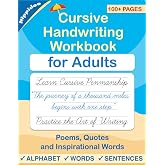 Cursive handwriting workbook for Adults: Learn to write in Cursive, Improve your writing skills &amp; practice penmanship for adu