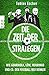 Die Zeit der Strategen: Wie Guardiola, Löw, Mourinho und Co. den Fußball neu denken by 