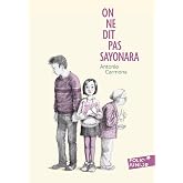 On ne dit pas sayonara