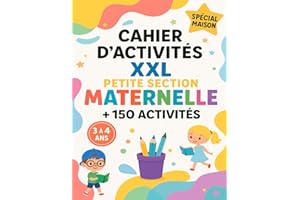 Cahier d'Activités XXL Petite Section (PS) Maternelle –Spécial Maison–: Pour enfant 3 à 4 ans. Apprendre à : Tracer, écrire, compter, comparer, lire. Avec des : lignes, formes, chiffres, lettres, mots