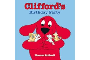 Clifford's Birthday Party (Clifford the Big Red Dog)