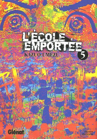 L'école emportée — Tome 5
